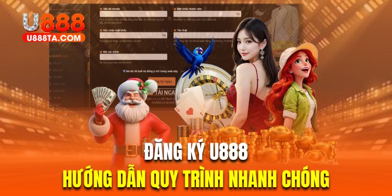 Đăng ký u888 dễ dàng